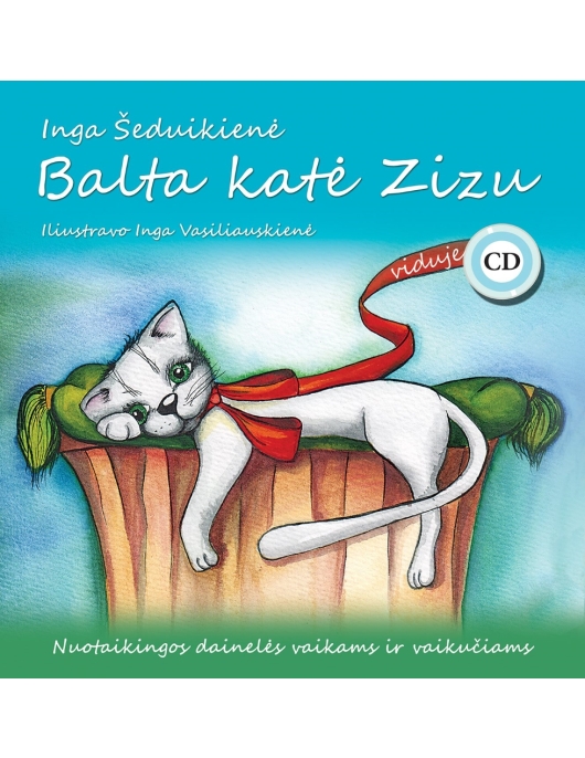 Dainų knygelė su CD, Balta katė Zizu Dainų knygelė su CD, Balta katė Zizu