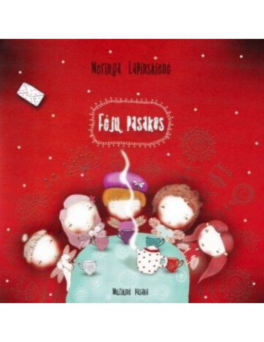 Muzikinė pasaka FĖJŲ PASAKOS su CD Muzikinė pasaka FĖJŲ PASAKOS su CD
